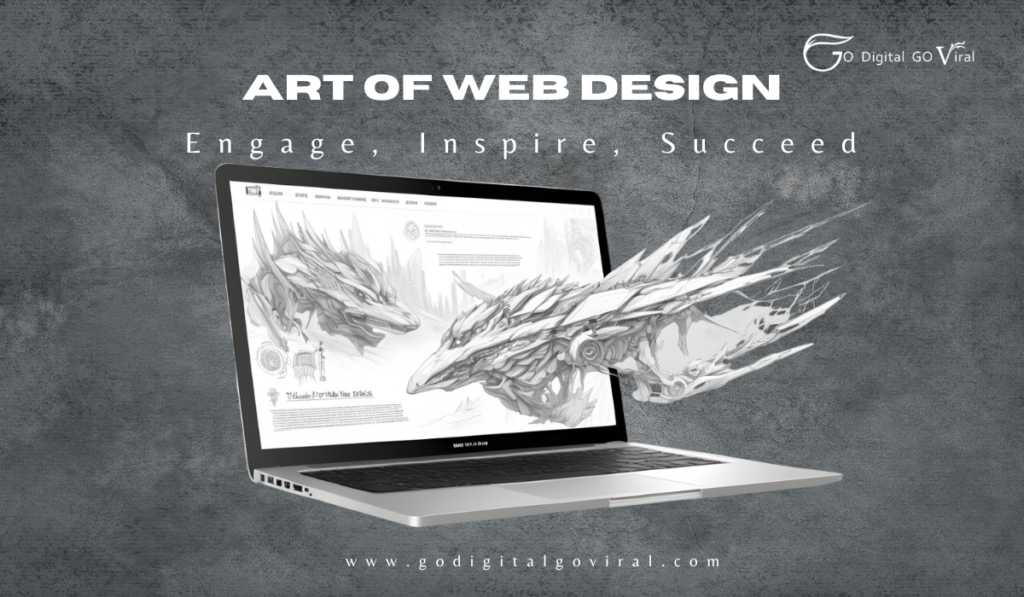 Art of Web Design: Engage, Inspire, Succeed